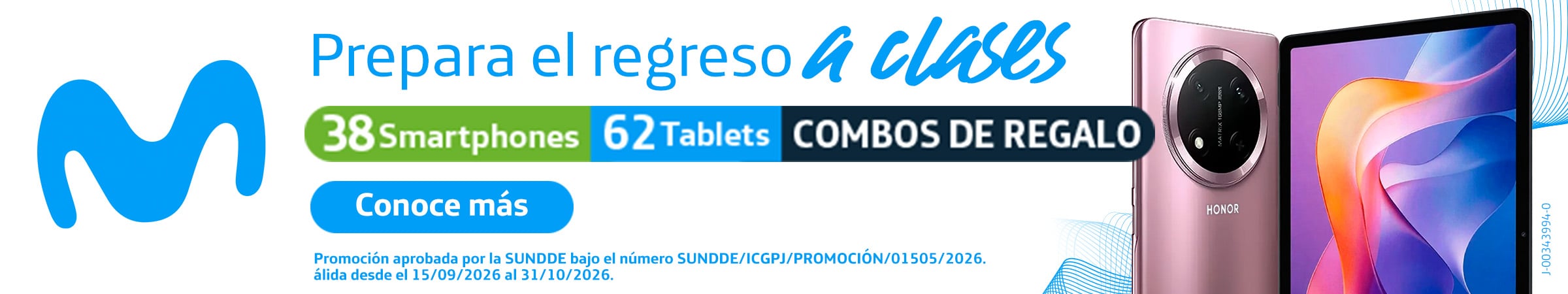 Prepara el regreso a clases 38 Smartphones 62 Tablets COMBOS DE REGALO